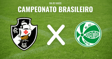 Campeonato Brasileiro entre Vasco e Juventude em campo.