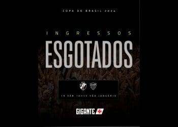 INGRESSOS PARA O JOGO VASCO X ATLÉTICO-MG ESTÃO SOLD OUT