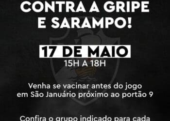 Torcedores que comparecerem ao jogo Vasco x Fortaleza em São Januário poderão atualizar suas vacinas contra gripe e sarampo.