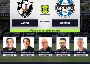 Conheça os profissionais encarregados da transmissão de Vasco x Grêmio.