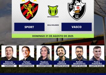 Profissionais da transmissão de Sport x Vasco são definidos.