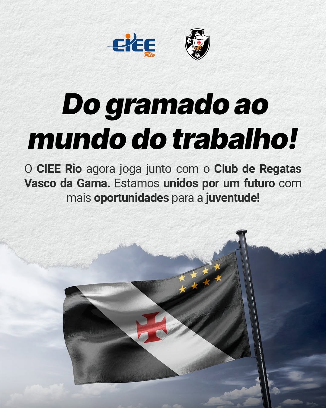 20251025-181743-1-1-1-1 Capa do anúncio do Clube de Regatas Vasco da Gama e CIEE Rio.