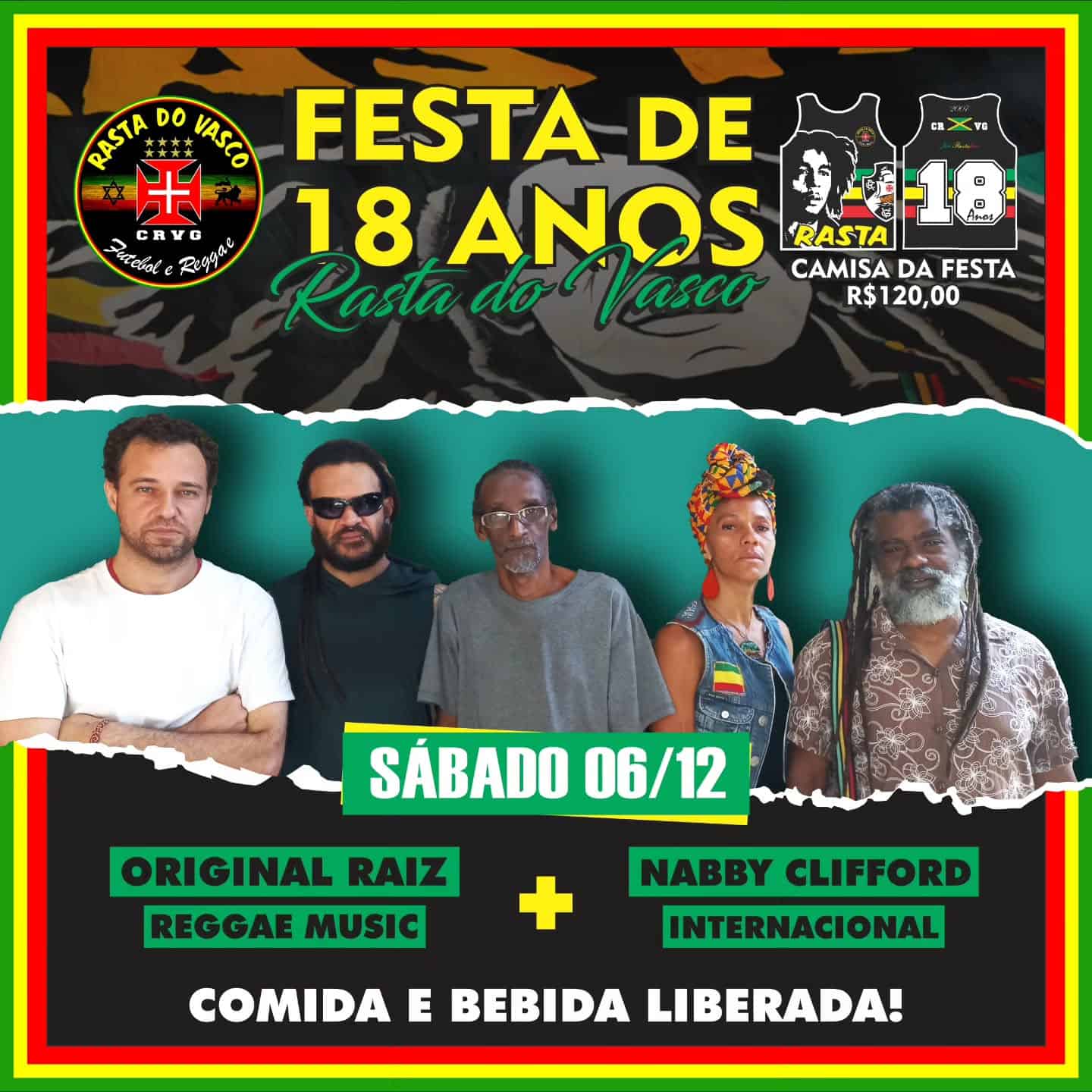 Festa de 18 anos do Vasco com membros do grupo Rasta.