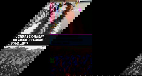 Camisas do Vasco no Malavi, grupo de jogadores sorrindo.