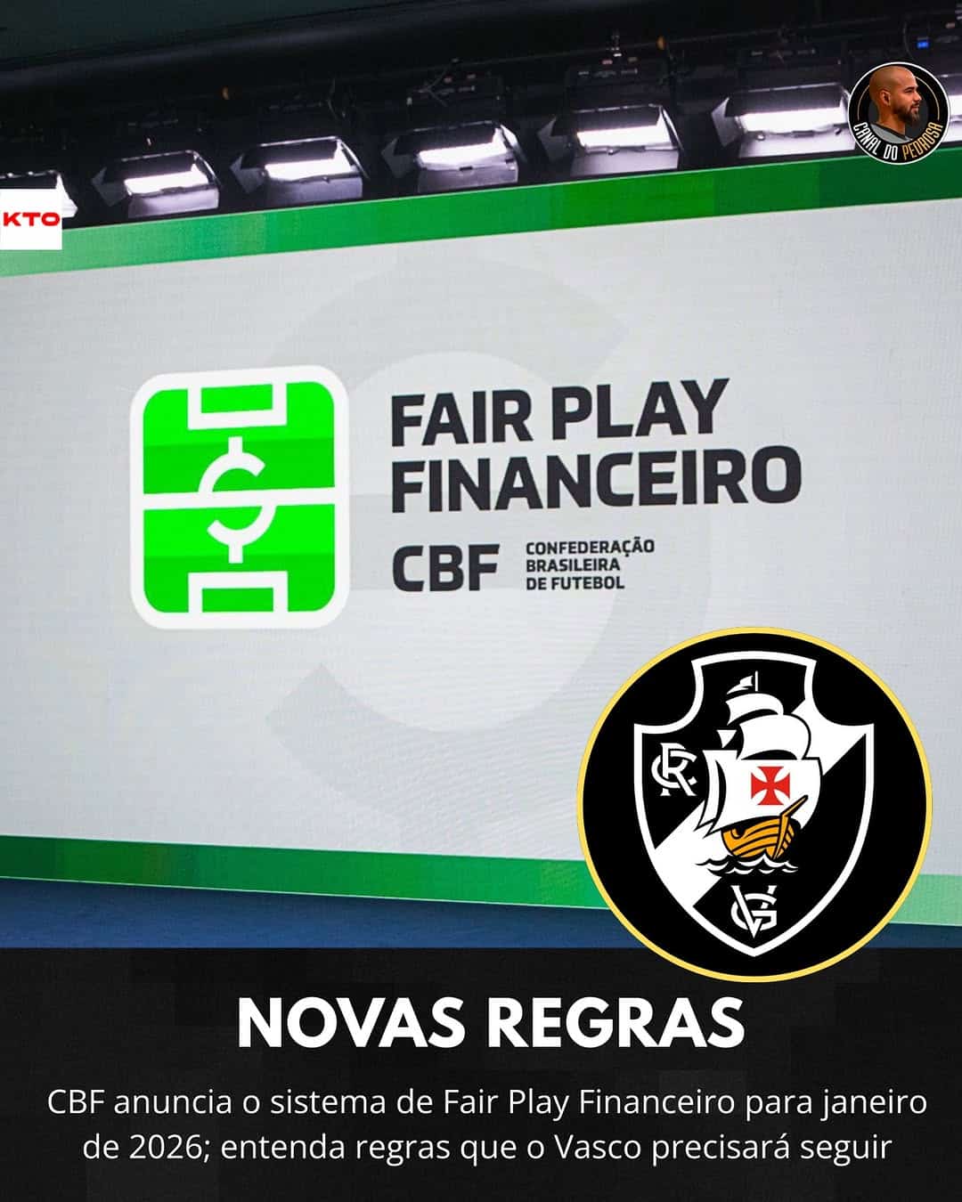 Texto alternativo: Placa digital com anúncio do sistema de Fair Play Financeiro da CBF, informações sobre regras e regulamentos para o futebol brasileiro em janeiro de 2026.