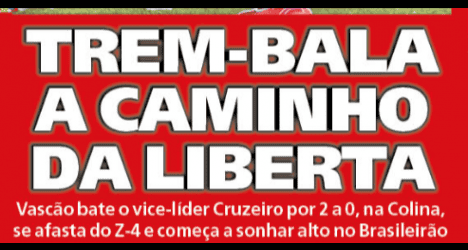 Trem-bala e slogan do Vasco na imagem.