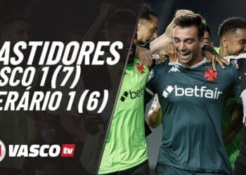 VascoTV revela os bastidores da classificação do Vasco para as oitavas da Copa do Brasil; confira!
