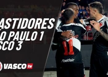 VascoTV revela os bastidores de São Paulo 1 x 3 Vasco; confira