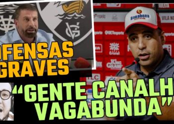 OFENSAS GRAVES E GENTE CANALHA, VAGABUNDA.