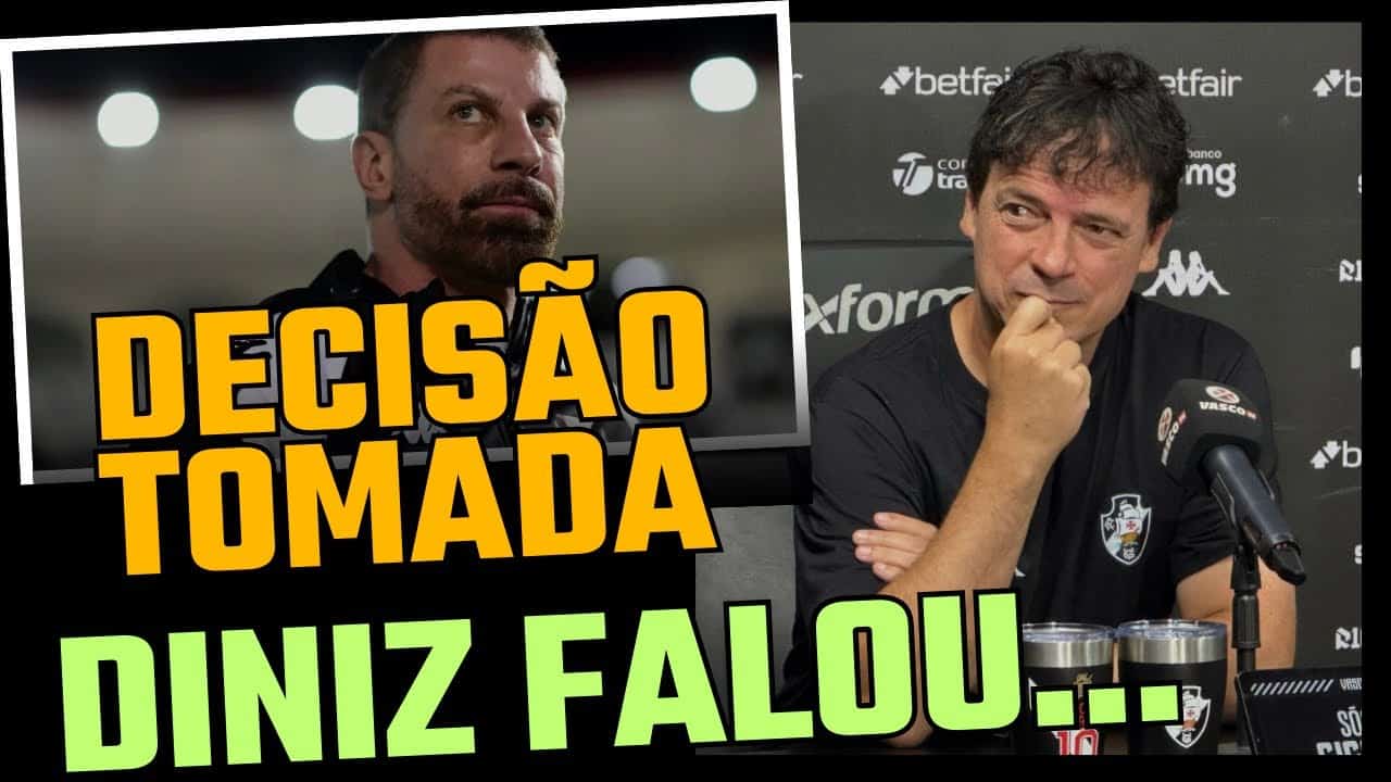 Decisão tomada por Diniz.